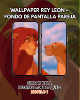 Wallpaper Rey León | Simba y Nala - Fondo de Pantalla | Pantalla de Bloqueo