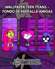 Wallpaper jóvenes titanes Girls|– Fondo de Pantalla amigas | Pantalla de Bloqueo