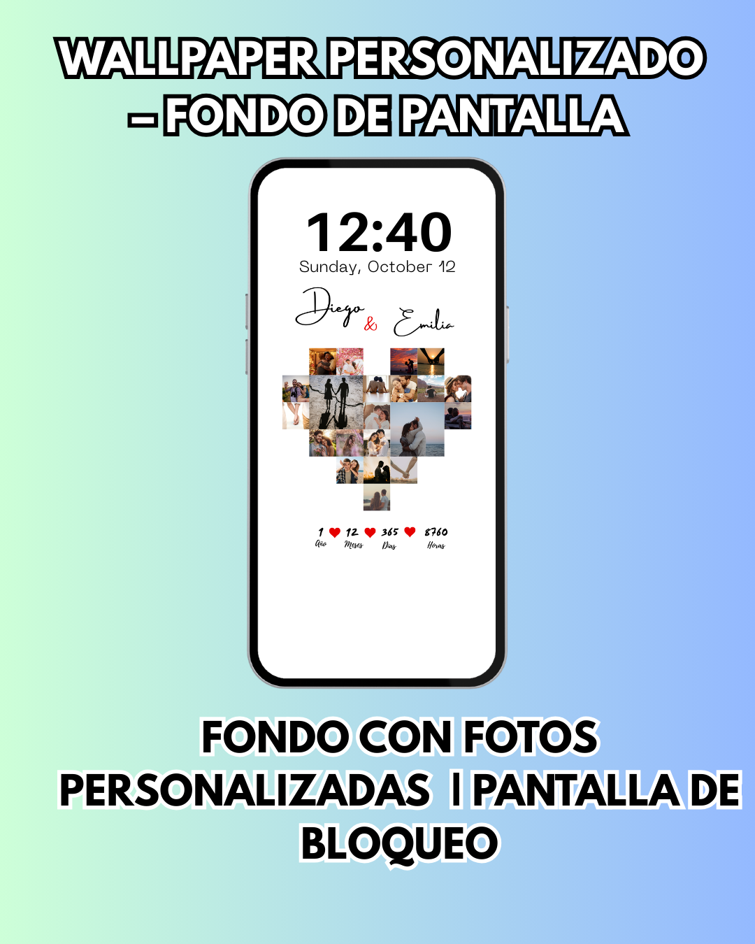 Wallpaper Personalizado con fotos|  Modelo 2 |  Corazon
