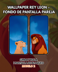 Wallpaper Rey León | Simba y Nala - Fondo de Pantalla | Pantalla de Bloqueo