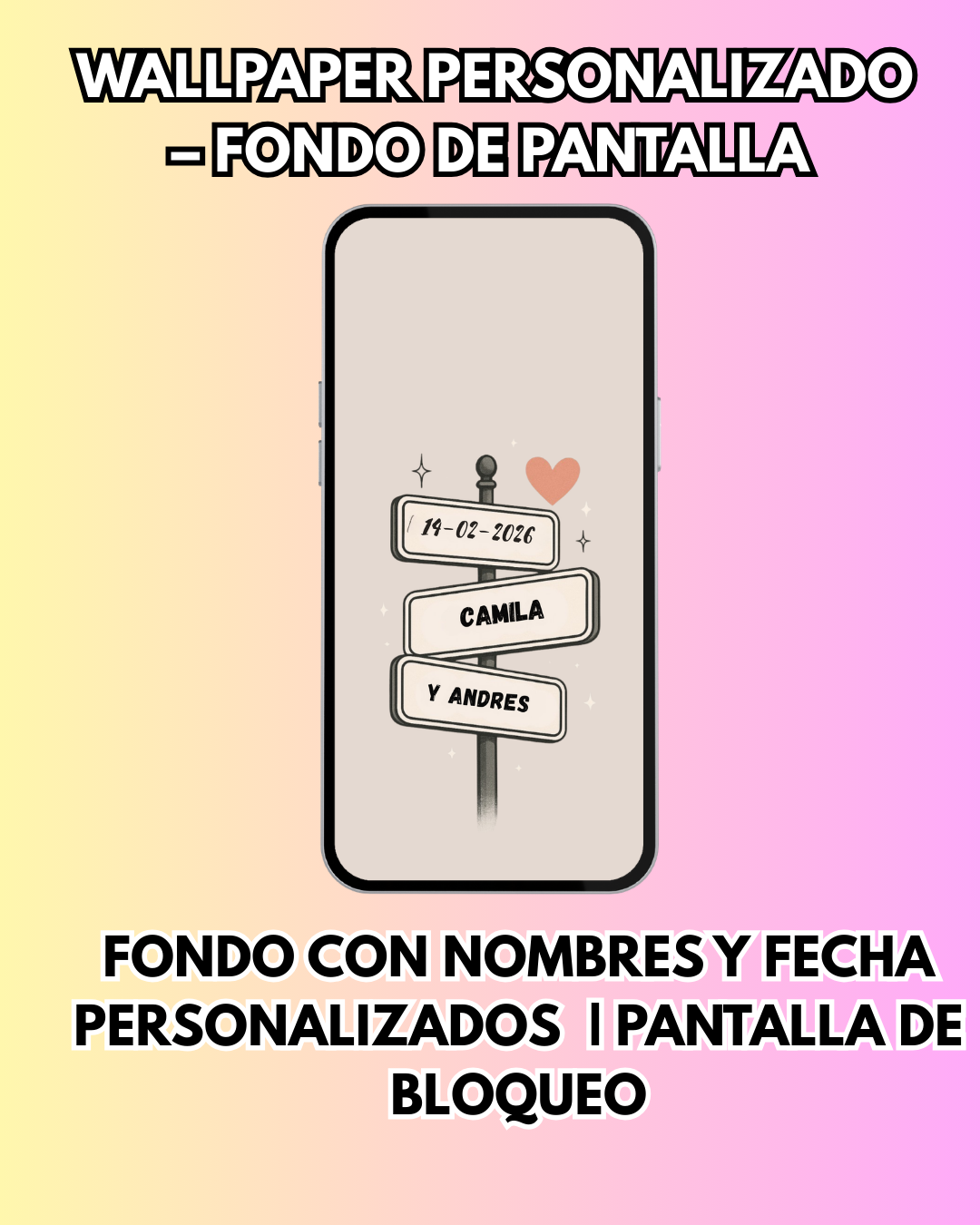Wallpaper Personalizados con Nombre y fecha |