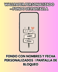 Wallpaper Personalizados con Nombre y fecha |