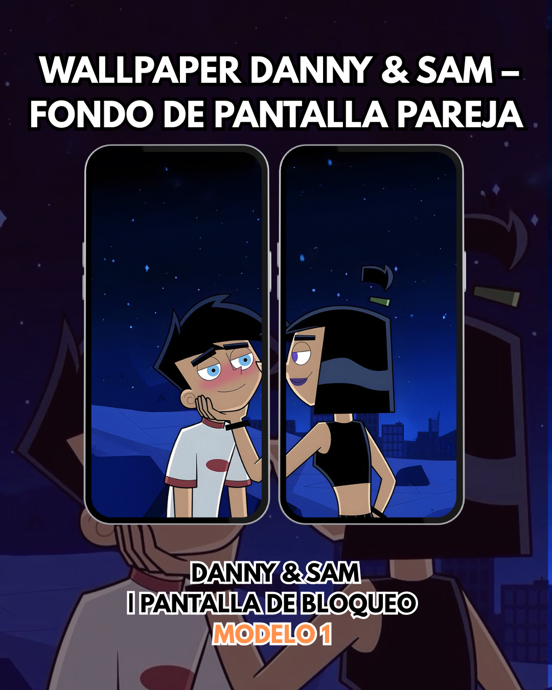 Wallpaper Danny y Sam– Fondo de Pantalla | Pantalla de Bloqueo