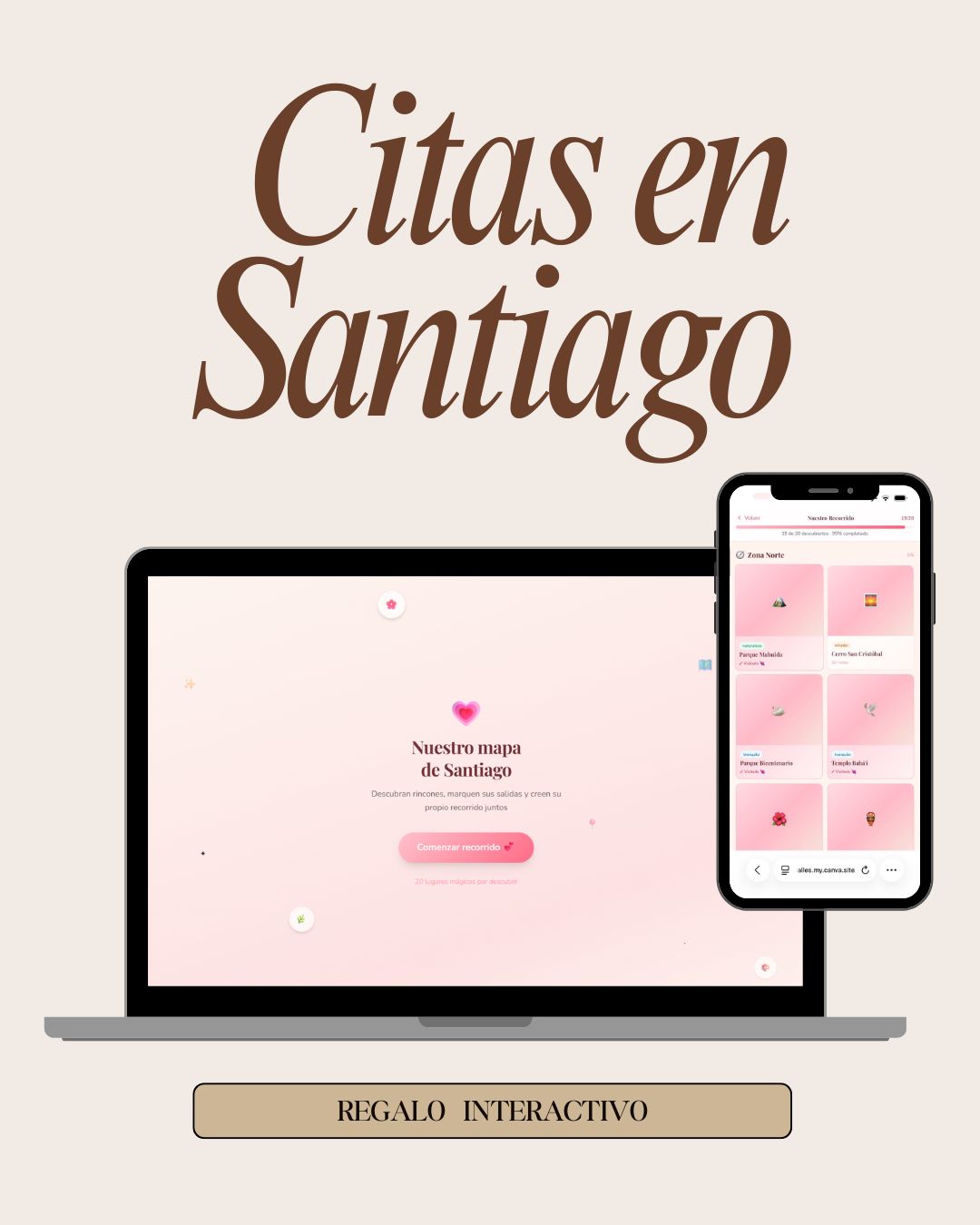 Nuestro mapa de citas: Recorriendo SANTIAGO juntos